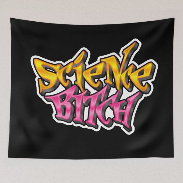 Item preview, Science Bitch Graffiti Style designed and sold by illustratorg.