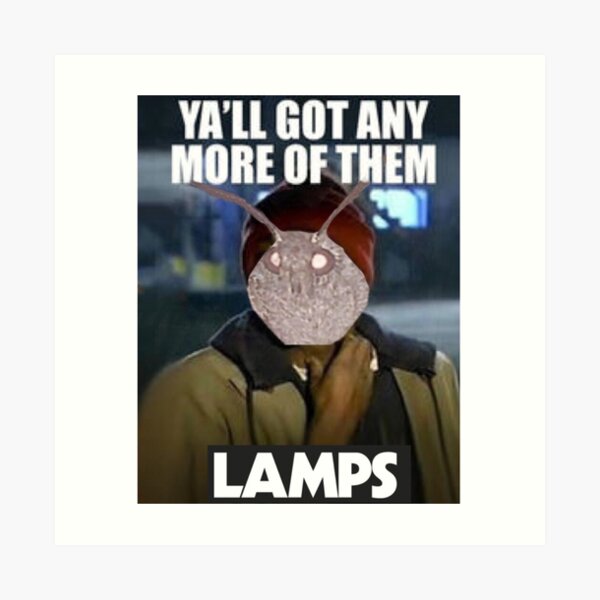 "moth lamp post meme" Art Print by ricemann Redbubble