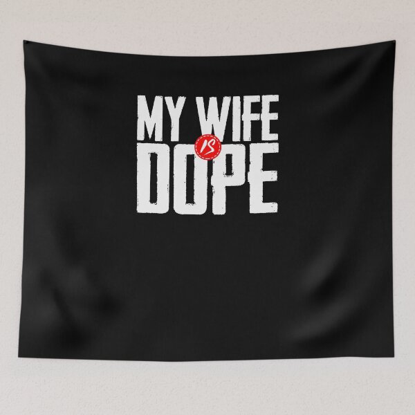 Item preview, Funny Cute My Wife Is Dope Engagement Marriage Husband Shirt designed and sold by LookTwice.