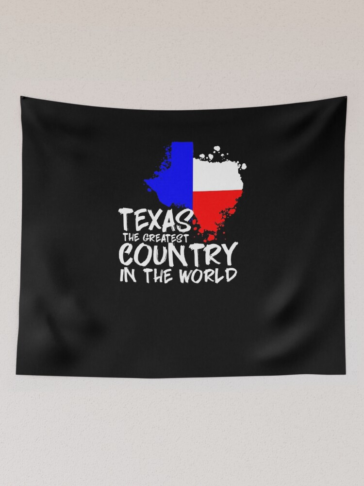 Greatest Country in the World (Texas) T-Shirt