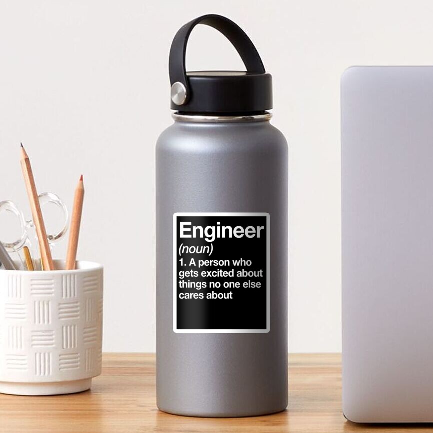 "Engineer Definition Funny Engineering Work Gift Design" Sticker by