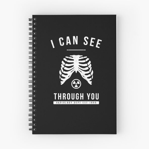 Item preview, Cool I Can See Through You Radiology X Ray Rad Tech T-Shirt designed and sold by LookTwice.