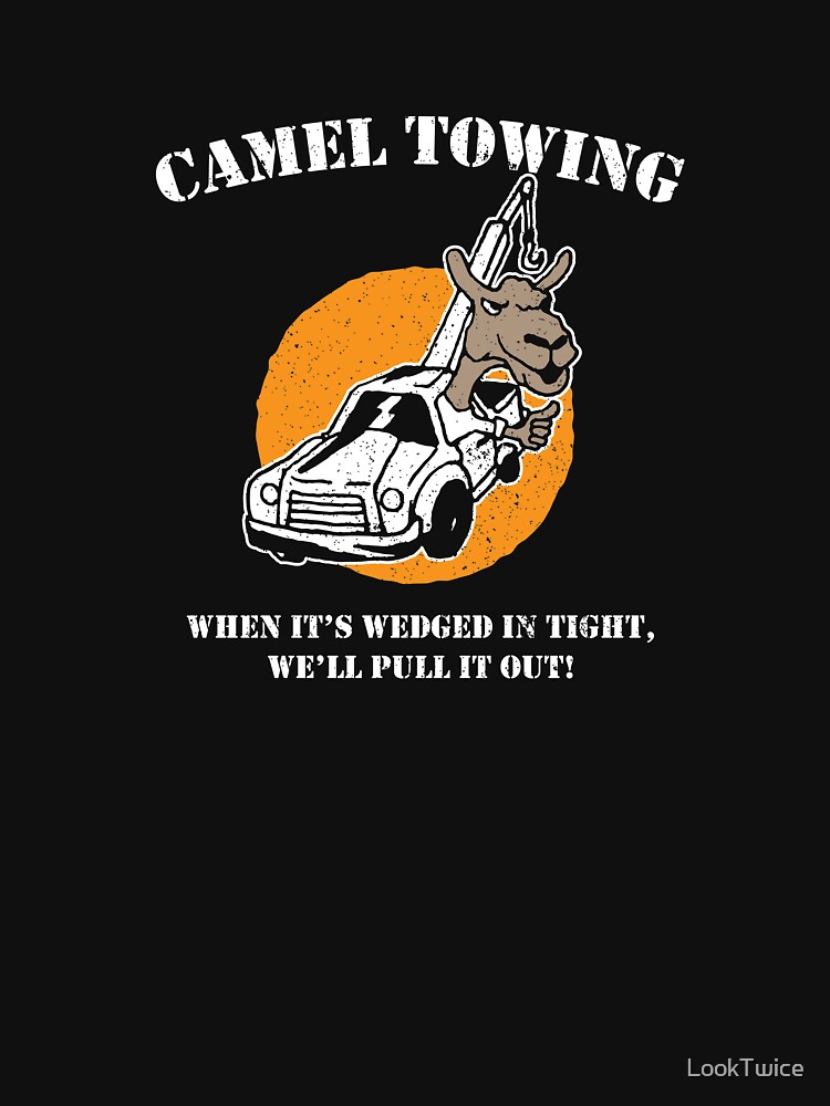 Suggestive Camel Towing Pull It Out Adult Humor Joker Shirt Essential  T-Shirt for Sale by LookTwice