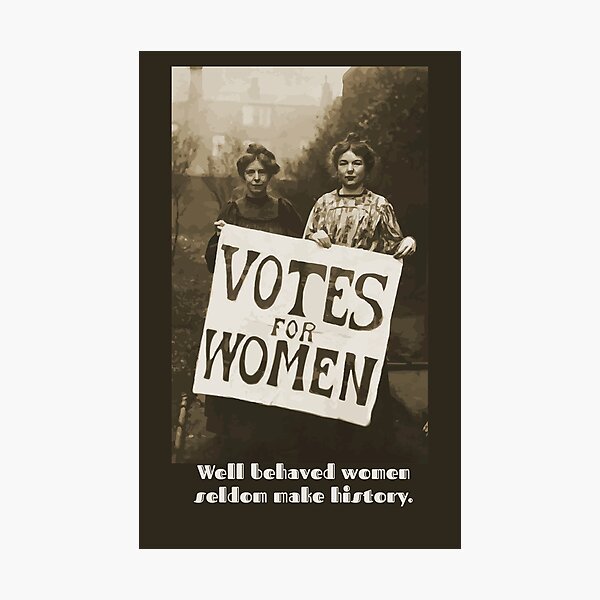 Item preview, Well behaved women Suffragettes designed and sold by candhdesigns.