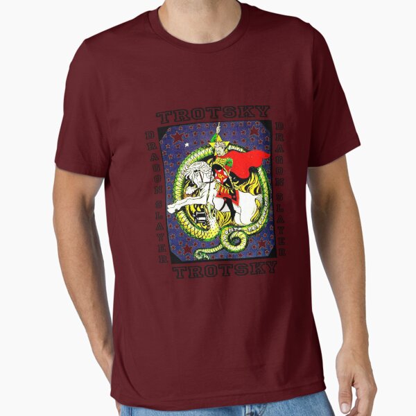 Trotsky Dragon Slayer Essential T-Shirt