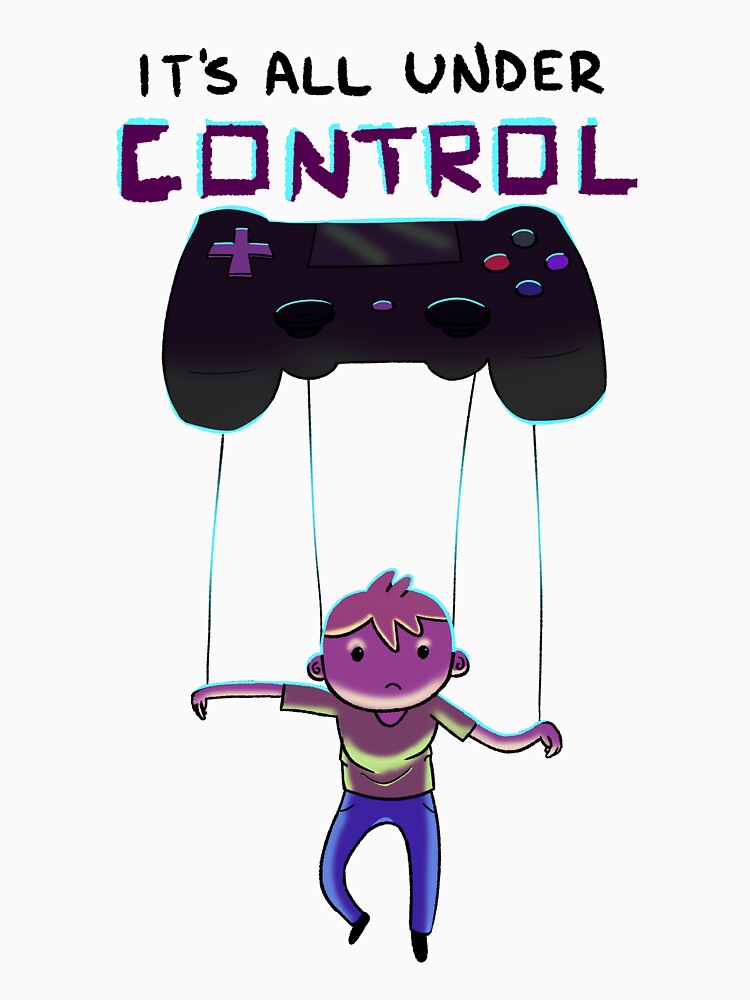 Thumbnail 7 of 7, Classic T-Shirt, Its all under control designed and sold by Clueless-Hero.