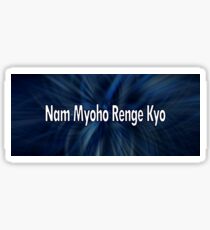 Nam Myoho Renge Kyo Sticker