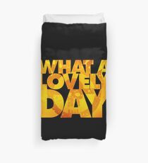 What a lovely day v.2 Duvet Cover
