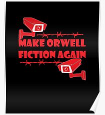 Make Orwell Ficion Again Poster