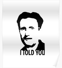 I told you 1984 Poster