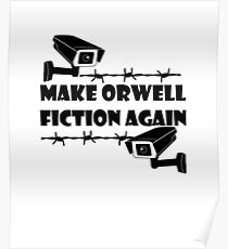 Make Orwell Ficion Again Poster