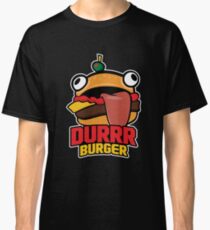 Durrr Burger Classic T-Shirt