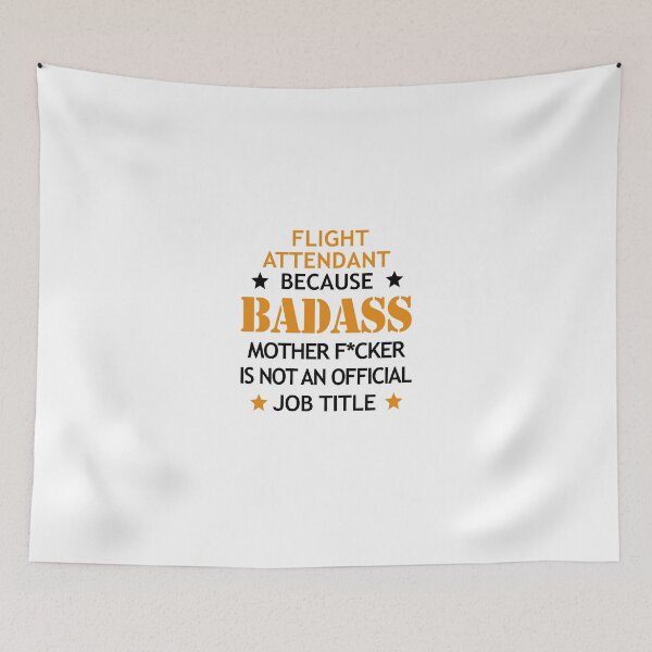 Item preview, Flight Attendant Badass Mother F*cker Funny Birthday Christmas designed and sold by smily-tees.