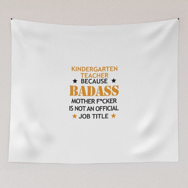 Item preview, Kindergarten Teacher Badass Mother F*cker Funny Birthday Christmas designed and sold by smily-tees.