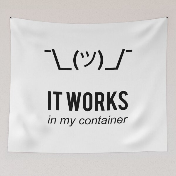Item preview, It Works In My Container Funny Developer Design Black designed and sold by geeksta.