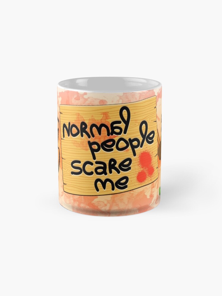 Alternate view of 'Normal People Scare Me' Humorous Frankenstein Character Mug