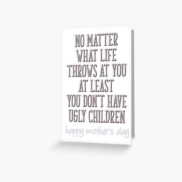 Funny Mother's Day Gift - Funny Gift For Mom - Funny Gift For Mother's Day  - Funny Trump Gifts Greeting Card for Sale by Galvanized