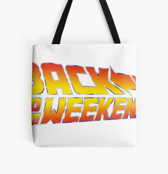 Back To The Weekend All Over Print Tote Bag