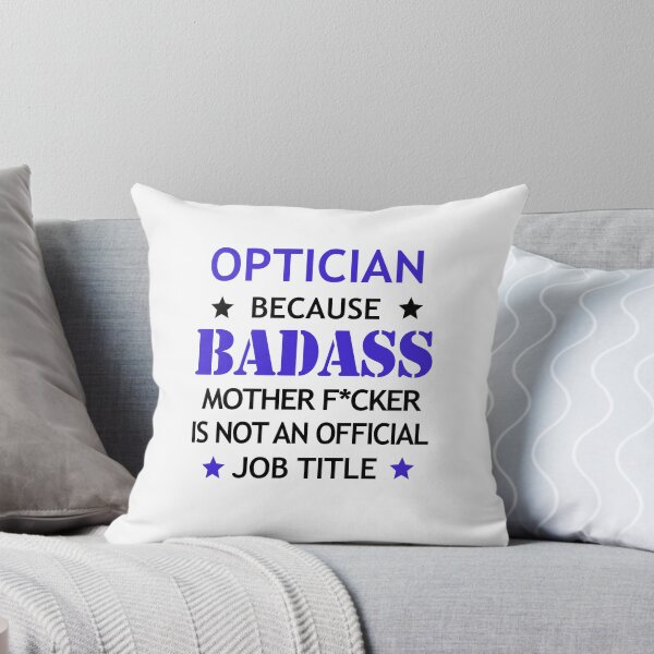 Item preview, Optician Badass Funny Birthday Christmas Gift designed and sold by smily-tees.