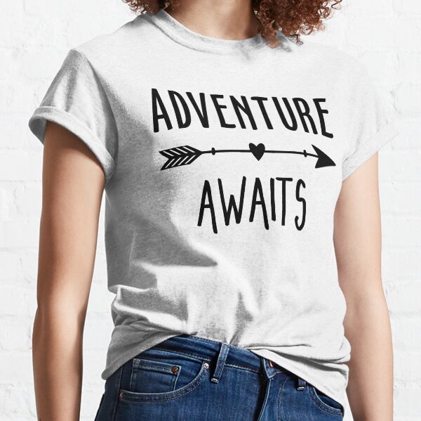 ADVENTURE AWAITS Classic T-Shirt