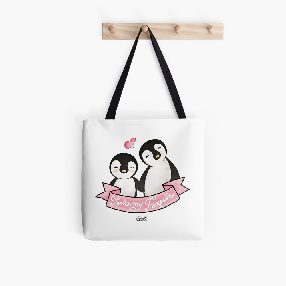 You are my Penguin - When Penguins are in Love Tote Bag