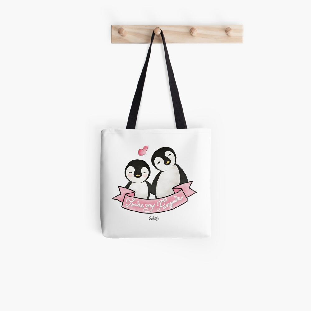 You are my Penguin - When Penguins are in Love Tote Bag