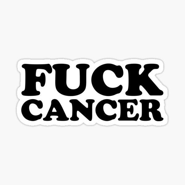 Fuck Cancer Sticker
