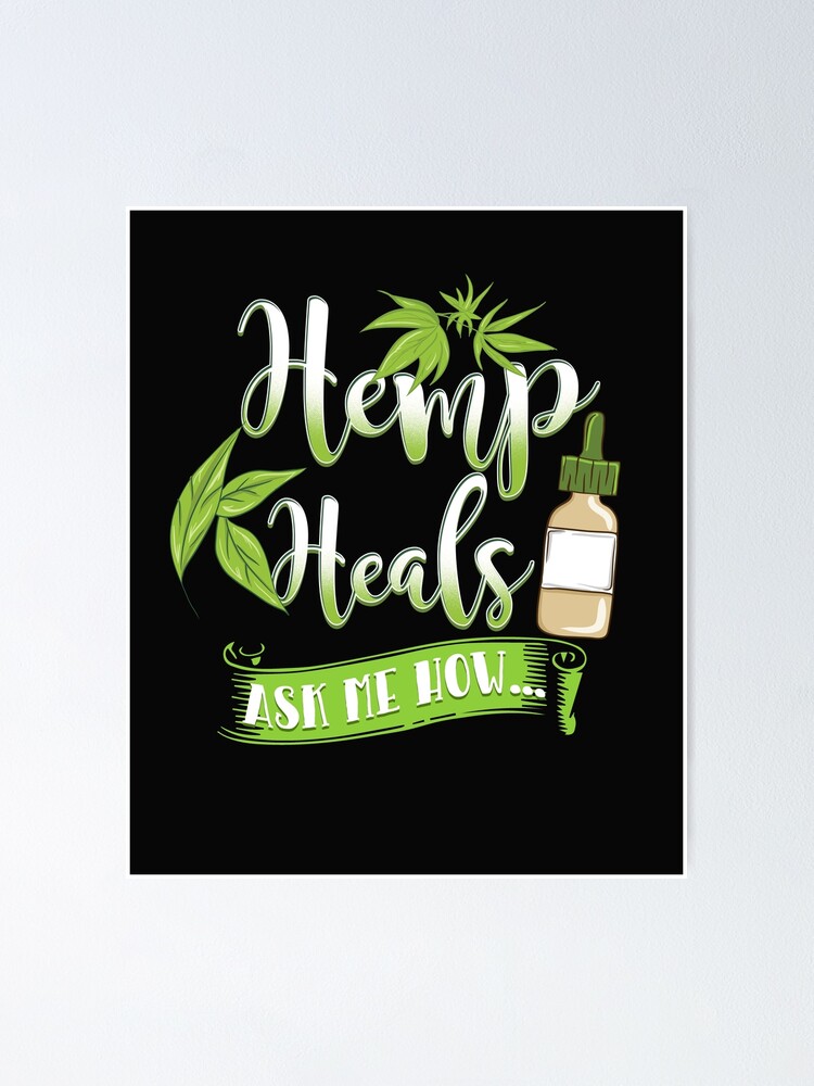 Alternate view of Hemp Heals CBD Oil Design Poster