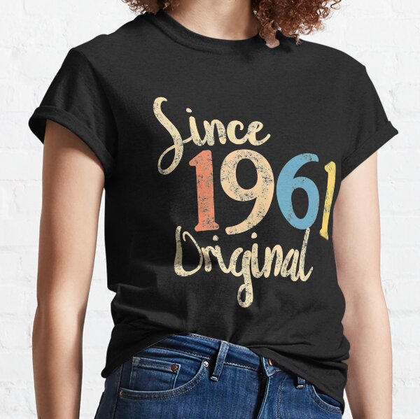 1961 birthday vintage retro Classic T-Shirt