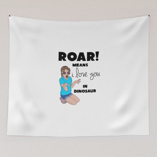 Item preview, Roar means i love you in dinosaur designed and sold by reujken.