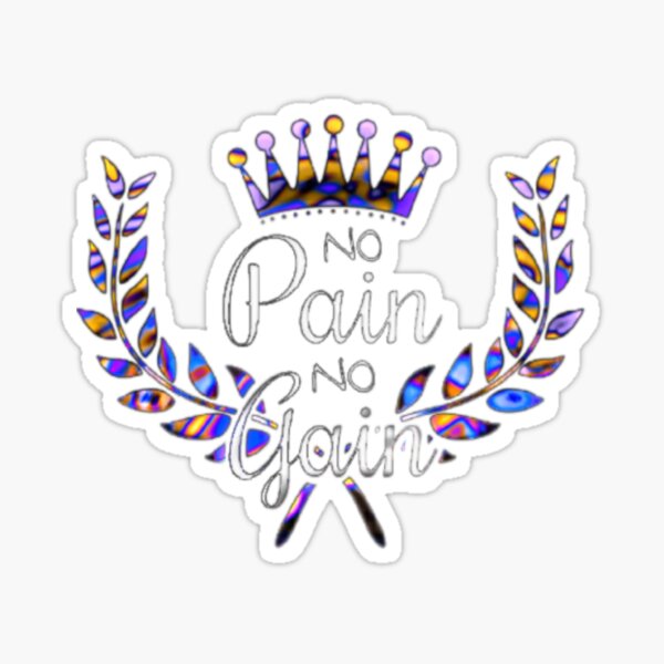 Sticker No Pain Gain Redbubble