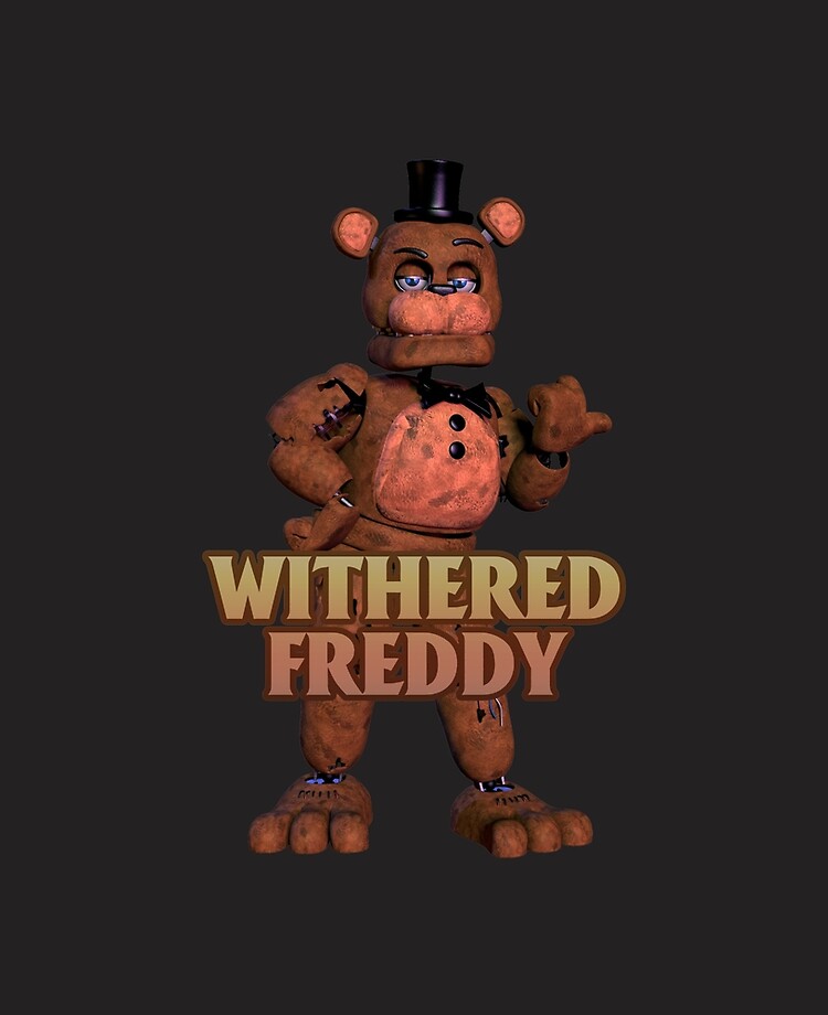 Withered Freddy (Withereds 3) | Poster