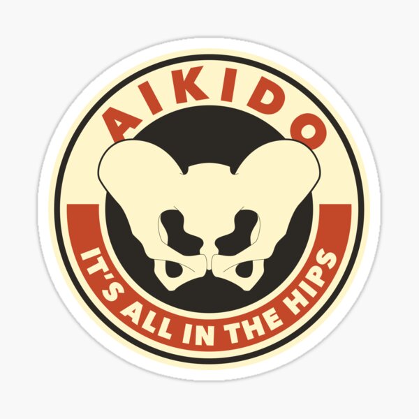 Aikido - It's all in the hips Sticker