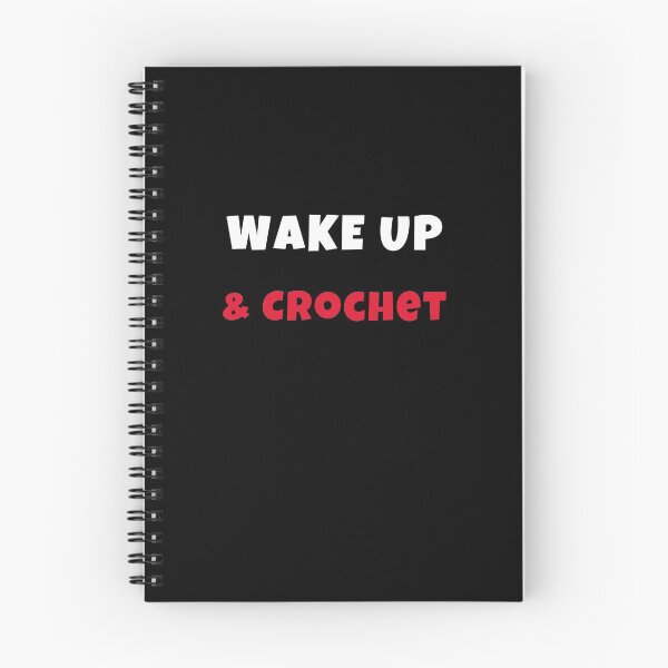 Item preview, Wake up and crochet Activities Hobbies Tshirt designed and sold by we1000.