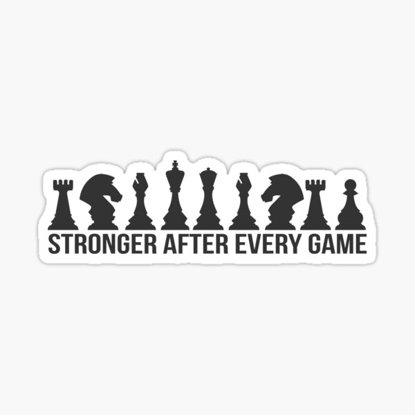 Plus fort après chaque jeu d'échecs Sticker