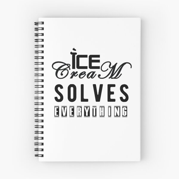 Item preview, Ice Cream Solves Everything designed and sold by design2try.