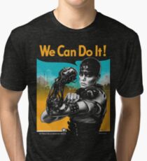 We Can Do It (Furiously) Tri-blend T-Shirt