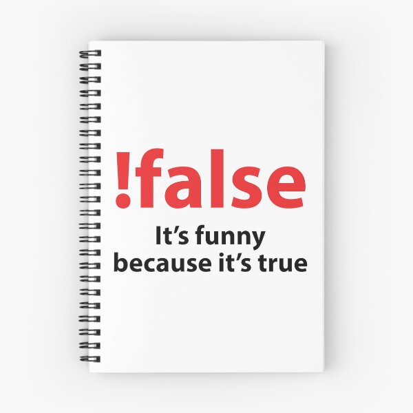 Item preview, !false It's funny because it's true designed and sold by Evelyus.