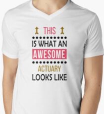 Actuary Awesome Looks Birthday Christmas Funny Men's V-Neck T-Shirt