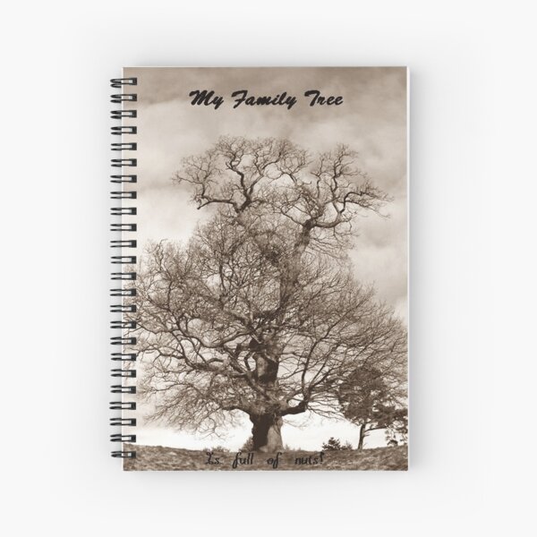 My Family Tree - is full of nuts Spiral Notebook