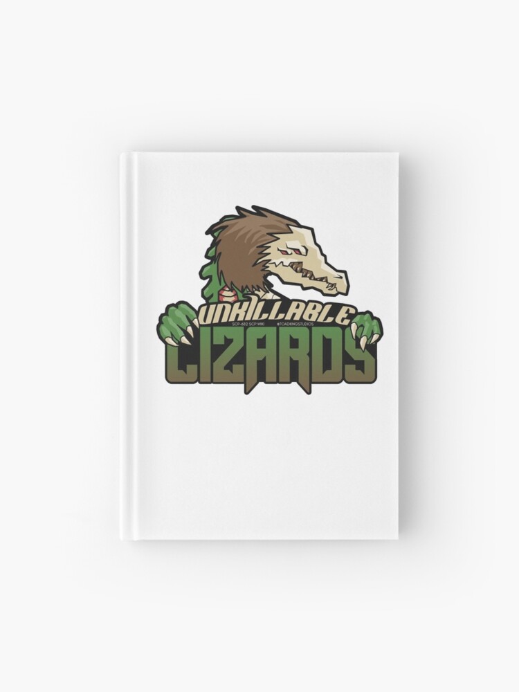 Unkillable Lizards - Fictional Sports Team Logo - SCP Foundation Hardcover  Journal for Sale by ToadKingStudios