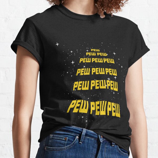 PEW PEW Wars Parody Classic T-Shirt