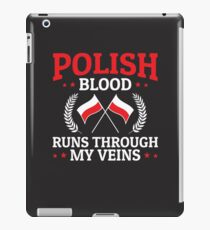 Polish Blood Runs Through My Veins iPad Case/Skin