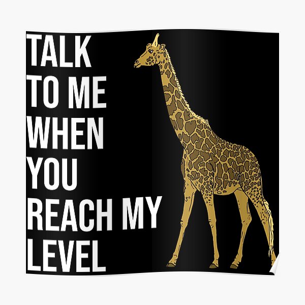 You Aren't Even on My Level Giraffe Lover Gift' Women's Organic T