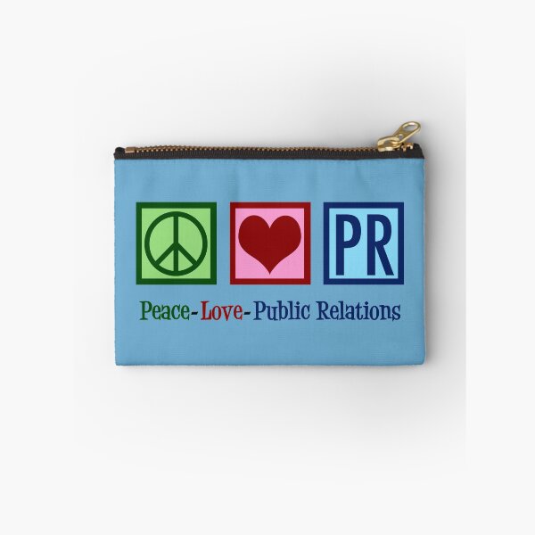 Item preview, Peace Love PR Public Relations designed and sold by Epic Love Designs.