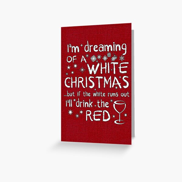 Dreaming Of A White Christmas Greeting Card