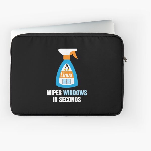 Funny Linux Windows Cleaner Laptop Sleeve