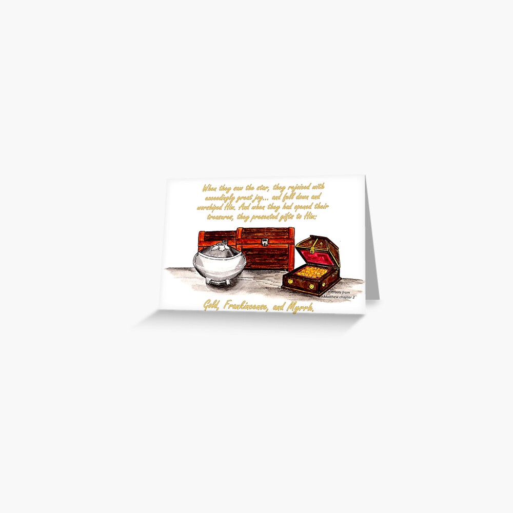Gold, Frankincense, and Myrrh - With Extracts from Matthew Chapter 2 Greeting Card