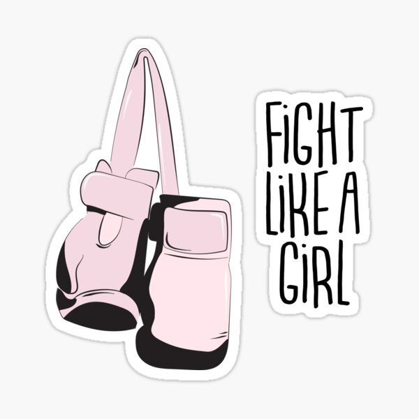 Fight like a girl Sticker
