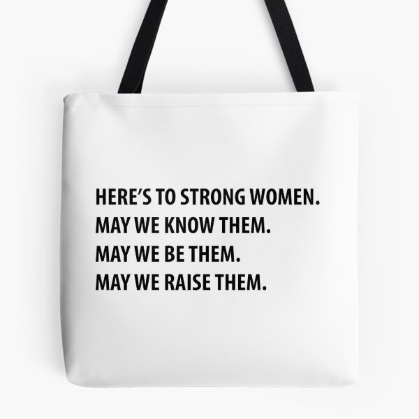 Item preview, Here's to Strong Women designed and sold by FEMstuff.